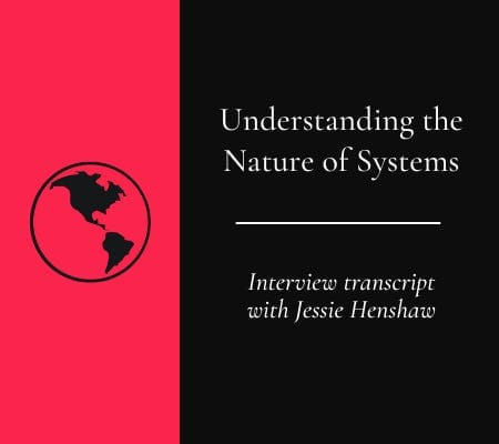 Transcript: Understanding the Nature of Systems post image