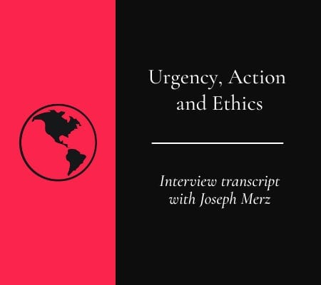 Transcript: Urgency, Action and Ethics post image